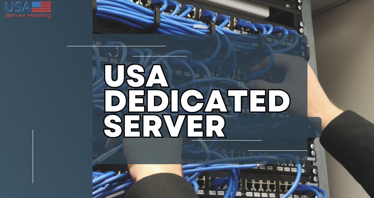 USA Dedicated Server